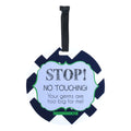 Stop No Touching Boy Car Seat Sign Tag